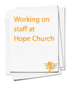 Working on staff at Hope Church